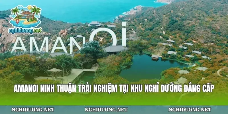 Amanoi Ninh Thuận