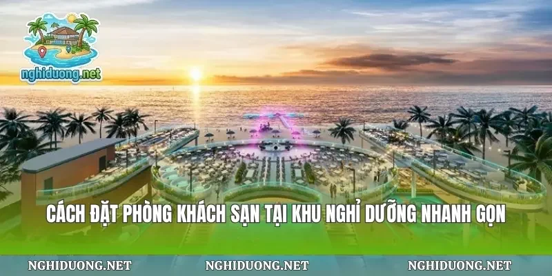 Cách Đặt Phòng Khách Sạn